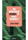 Bir Müslüman Felsefe’ye Nasıl Bakmalı?