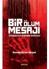 Bir Ölüm Mesajı - Teknoloji Dininin Doğuşu