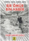 Bir Ömür Bin Haber