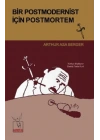 Bir Postmodernist İçin Postmortem