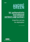 Bir Psikanalistin (Neredeyse) Serbest Çağrışımları