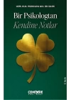 Bir Psikologtan Kendine Notlar