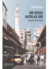 Bir Rüyayı Hatırlar Gibi