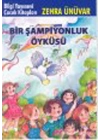 Bir Şampiyonluk Öyküsü