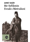 Bir Sefilenin Evrak-ı Metrukesi