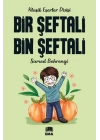 Bir Şeftali Bin Şeftali