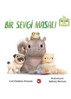 Bir Sevgi Masalı - Organik Kitaplar