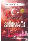 Bir Sevgi Sığınağı
