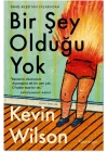 Bir Şey Olduğu Yok