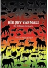 Bir Şey Yapmalı - Bir İntikam Romanı