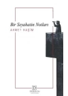 Bir Seyahatin Notları