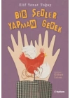 Bir Şeyler Yapmam Gerek