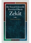 Bir Sosyal Güvenlik Kurumu Olarak Zekat