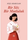 Bir Söz Bir Mutluluk