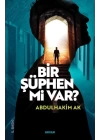 Bir Şüphen Mi Var