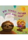 Bir Tembel Hayvan Ailesi Nasıl Yaşar?