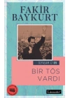 Bir TÖS Vardı