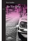 Bir Tür Öfke