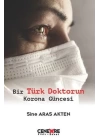 Bir Türk Doktorun Korona Güncesi
