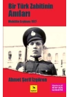 Bir Türk Zabitin Anıları - Muhittin Ergüneş 1917