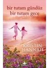 Bir Tutam Gündüz Bir Tutam Gece