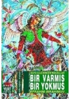 Bir Varmış Bir Yokmuş Asya İçlerinden Masallar