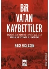 Bir Vatan Kaybettiler