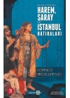 Bir Yahudi Doktorun Harem, Saray ve İstanbul Hatıraları