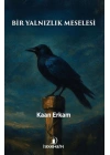 Bir Yalnızlık Meselesi