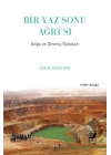 Bir Yaz Sonu Ağrı’sı