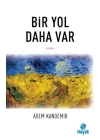 Bir Yol Daha Var