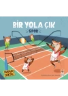 Bir Yola Çık - Spor
