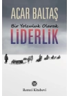 Bir Yolculuk Olarak - Liderlik