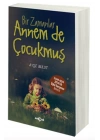 Bir Zamanlar Annem de Çocukmuş