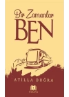 Bir Zamanlar Ben