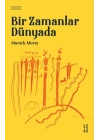 Bir Zamanlar Dünyada