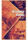 Bir Zamanlar Malatya