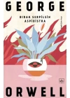 Bırak Serpilsin Aspidistra
