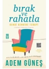 Bırak ve Rahatla