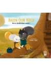 Biraz Üzüldüm Sanki! - Bazen Olur Böyle