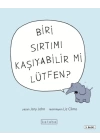Biri Sırtımı Kaşıyabilir mi Lütfen?