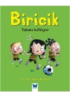 Biricik Takıma Katılıyor