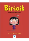 Biricik Ve Harika Dünyası