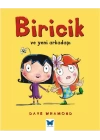 Biricik ve Yeni Arkadaşı