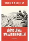 Birinci Dünya Savaşının Kökenleri