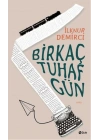 Birkaç Tuhaf Gün
