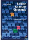Birlikte Yaşamayı Öğrenmek  Politik Dostluk ve Eğitim