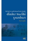 Biruni ve Şehristannin İzinde Dinler Tarihi Yazıları