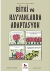 Bitki ve Hayvanlarda Adaptasyon – Gençler İçin Çizgilerle Bilim