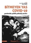 Bitmeyen Yas Covid-19 Pandemide Politik Psikoloji Yazıları